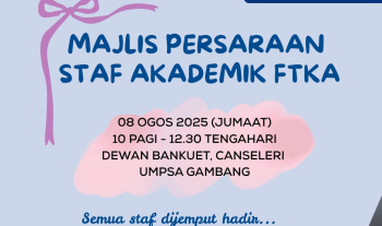 Majlis Persaraan Staf Akademik Fakulti Teknologi Kejuruteraan Awam UMPSA buat Prof. Madya Ts Dr. Aishah Abu Bakar dan Prof. Madya Dr. Mohamad Idris Ali yang akan diadakan pada 8 Ogos 2025 bertempat di Dewan Bankuet Canseleri UMPSA Gambang